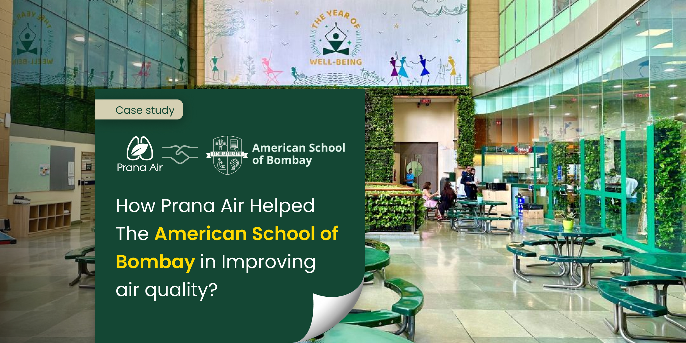Case Study :  How Prana Air Helped the American School of Bombay in Improving Air Quality?