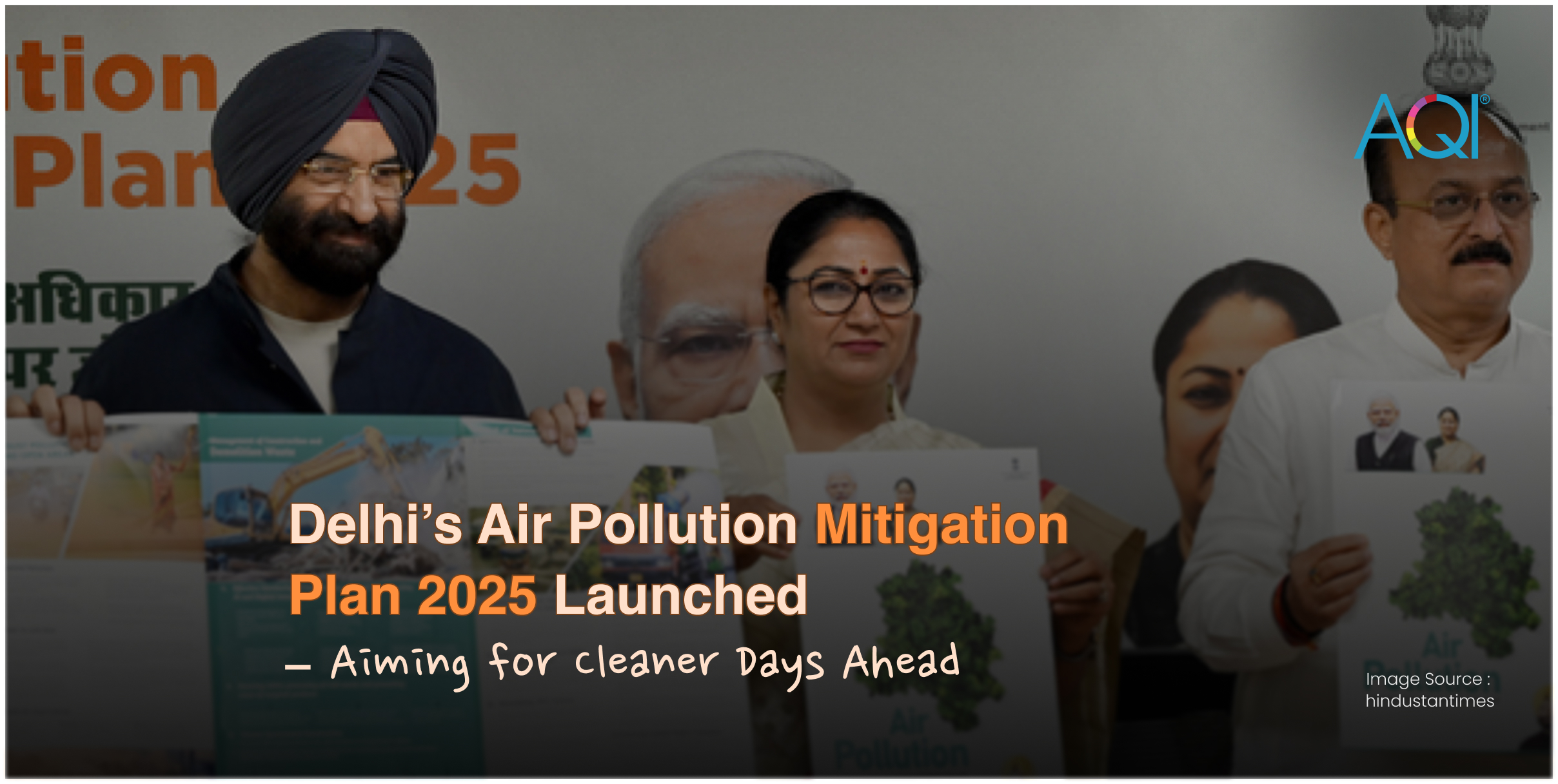 Breaking News: Delhi’s Air Pollution Mitigation Plan 2025 Launched – Aiming for Cleaner Days Ahead