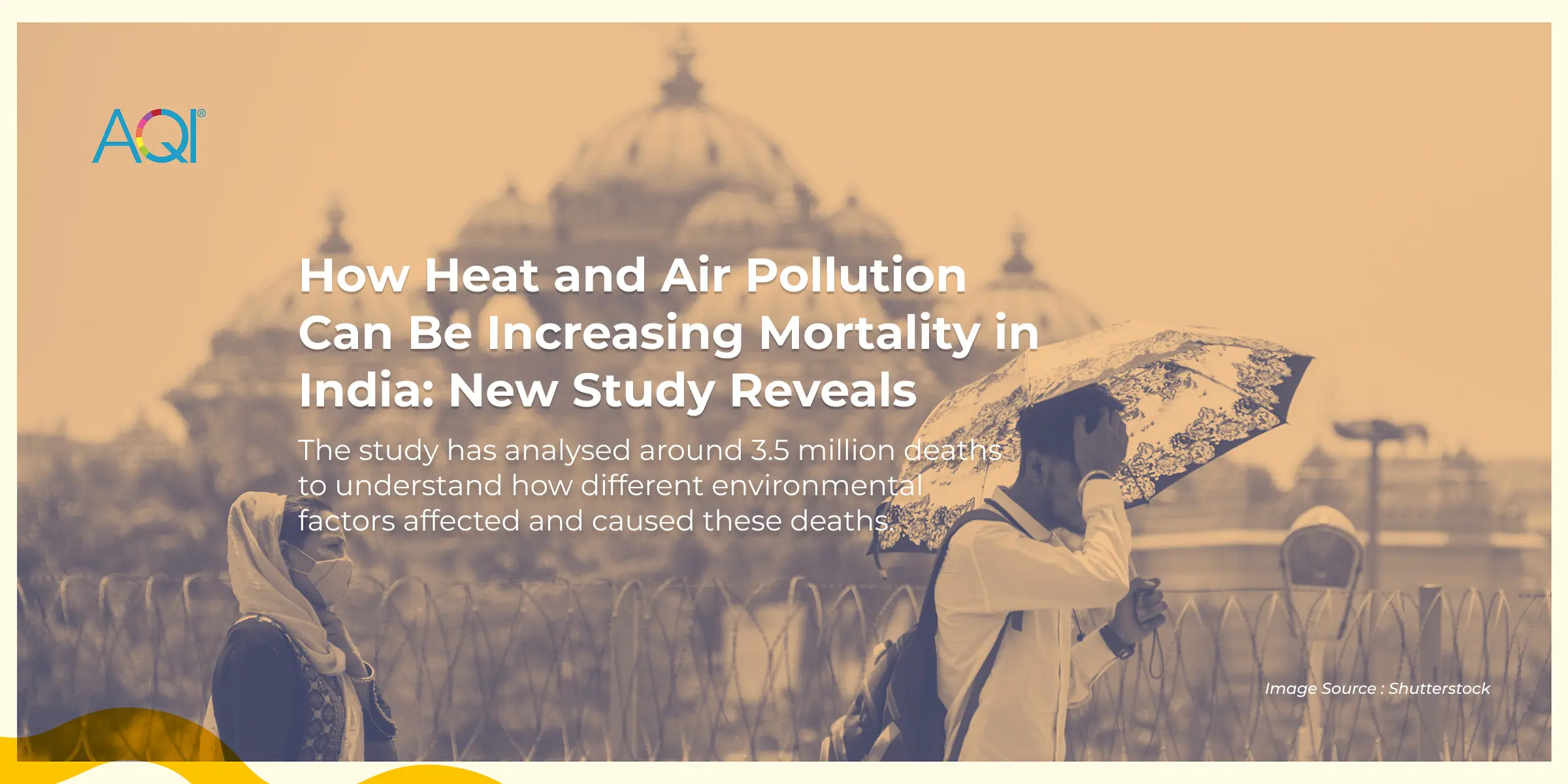 How Heat and Air Pollution Can Be Increasing Mortality in India: New Study Reveals