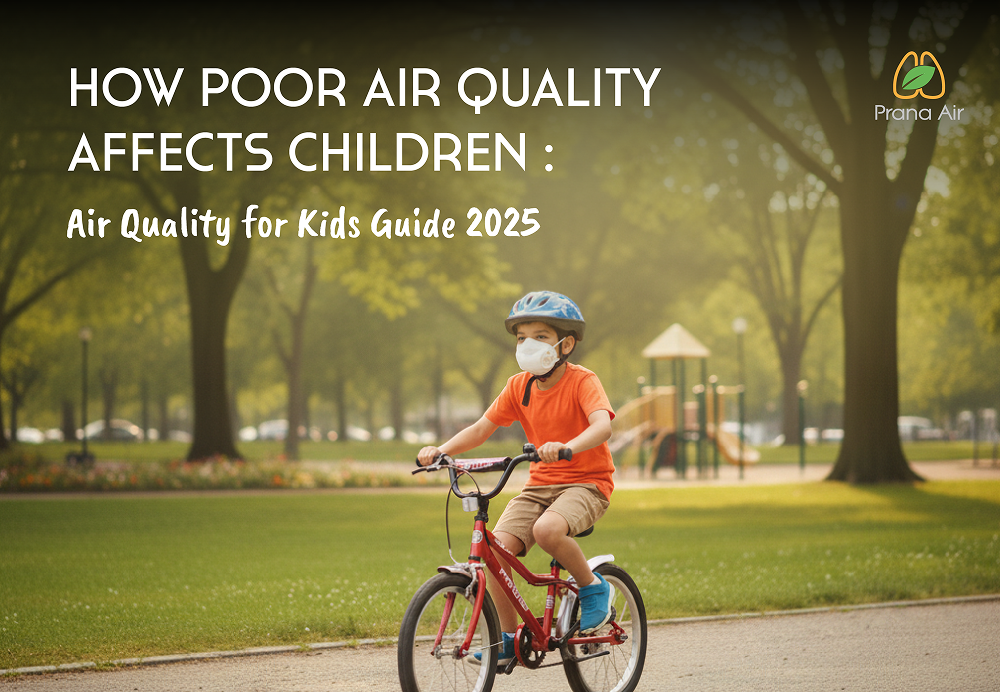 How Air Quality Affects Children: Air Quality for Kids Guide 2025