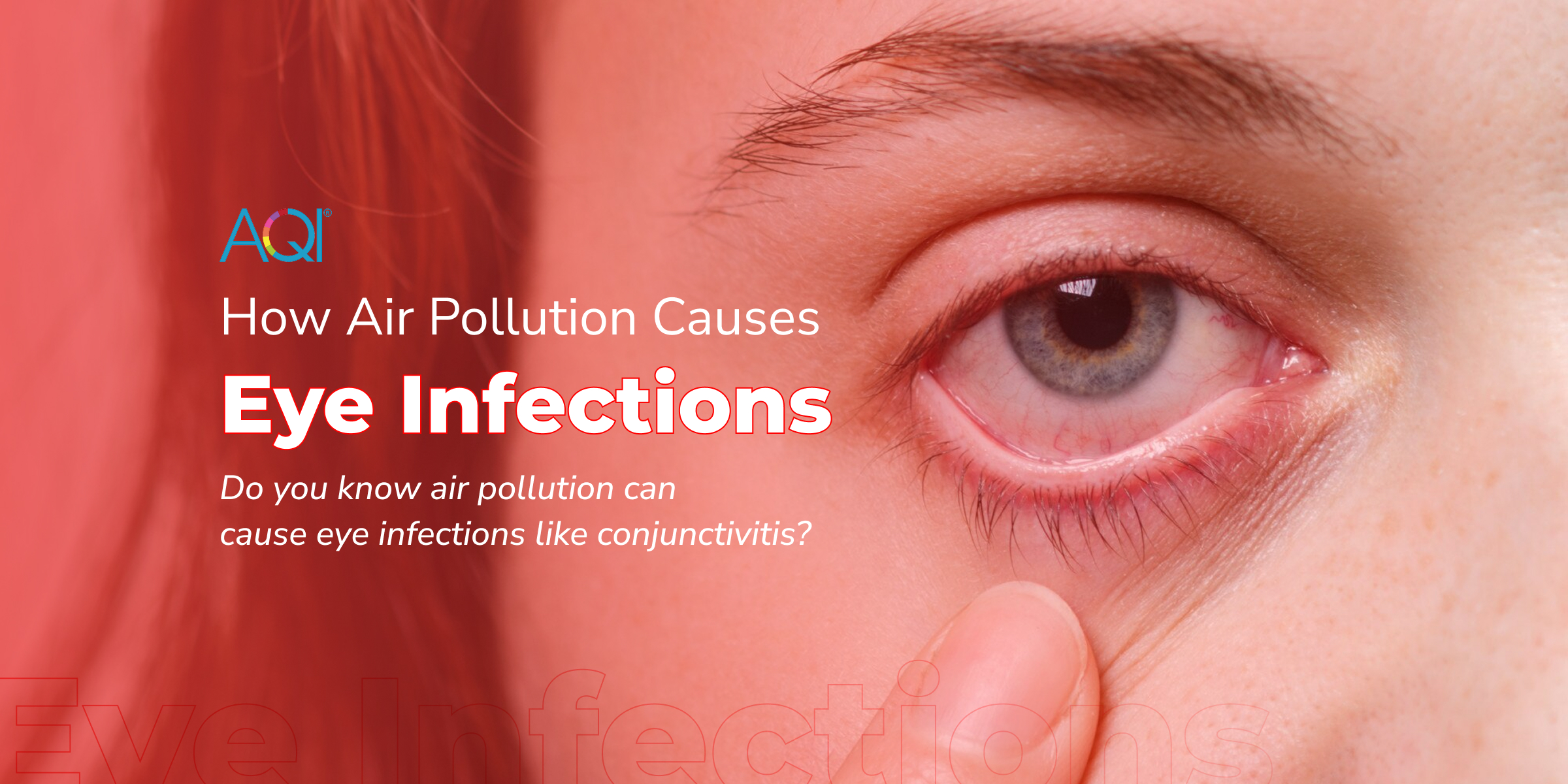 When Smog Meets Sight: How Pollution Hurts Your Eyes