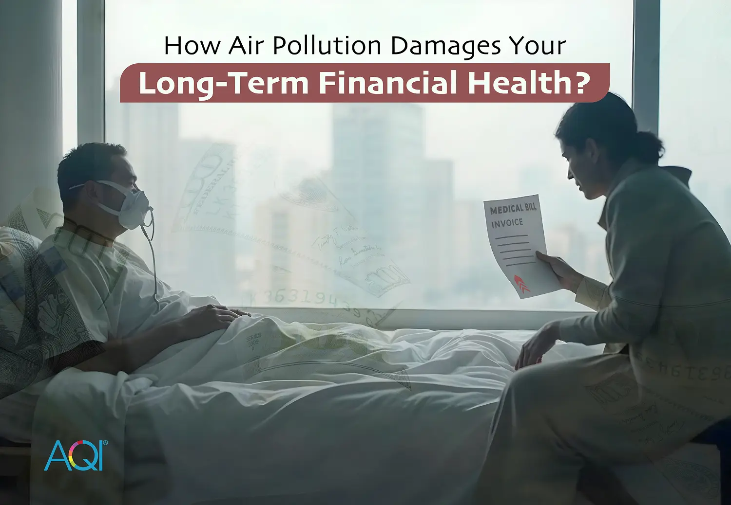 How Air Pollution Damages Your Long-Term Financial Health?
