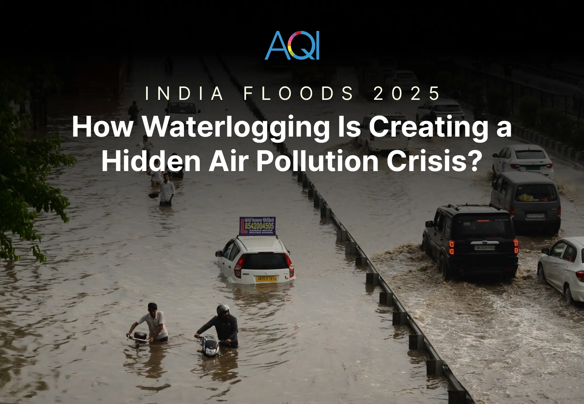 India Floods 2025: How Waterlogging Is Creating a Hidden Air Pollution Crisis?
